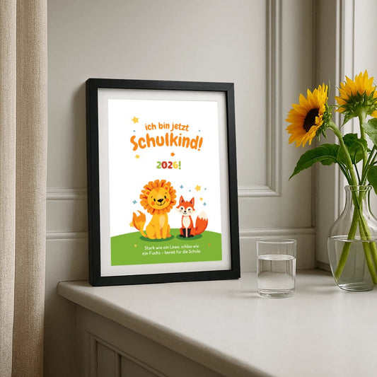 Geschenk Einschulung Poster mit Rahmen Schulstart Kind Löwe Fuchs Motivation