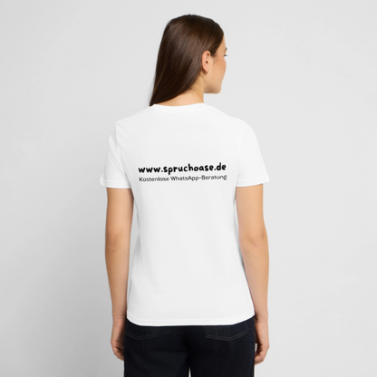 Spruchoase T-Shirt - white