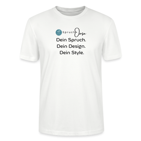 Spruchoase T-Shirt - white