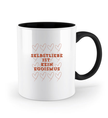 Keramiktasse mit C-förmigem Henkel und dem Spruch „Selbstliebe ist kein Egoismus“