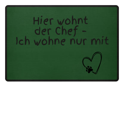 Lustige Haustür Deko mit Fußmatte „Hier wohnt der Chef – Ich wohne nur mit“
