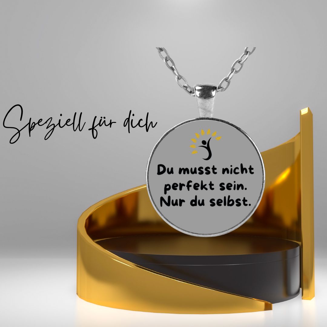 Selbstliebe-Kette – "Du musst nicht perfekt sein. Nur du selbst."