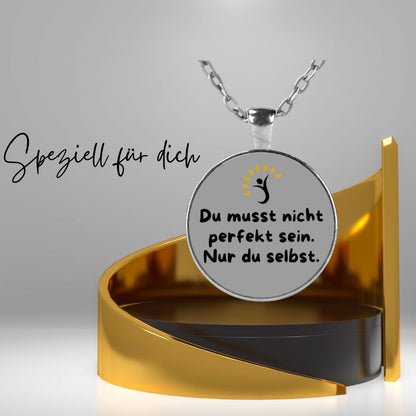 Selbstliebe-Kette – "Du musst nicht perfekt sein. Nur du selbst."
