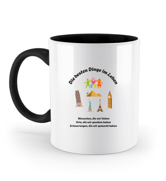 Tasse mit Spruch „Die besten Dinge im Leben sind Menschen, Orte und Erinnerungen